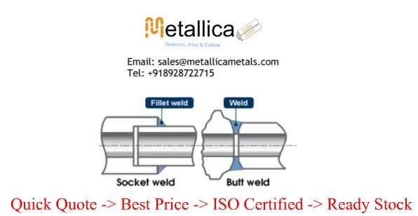 Differences Between Socket Weld & Butt Weld