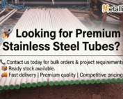 Stainless Steel Tubes Manufacturer and Supplier with Price