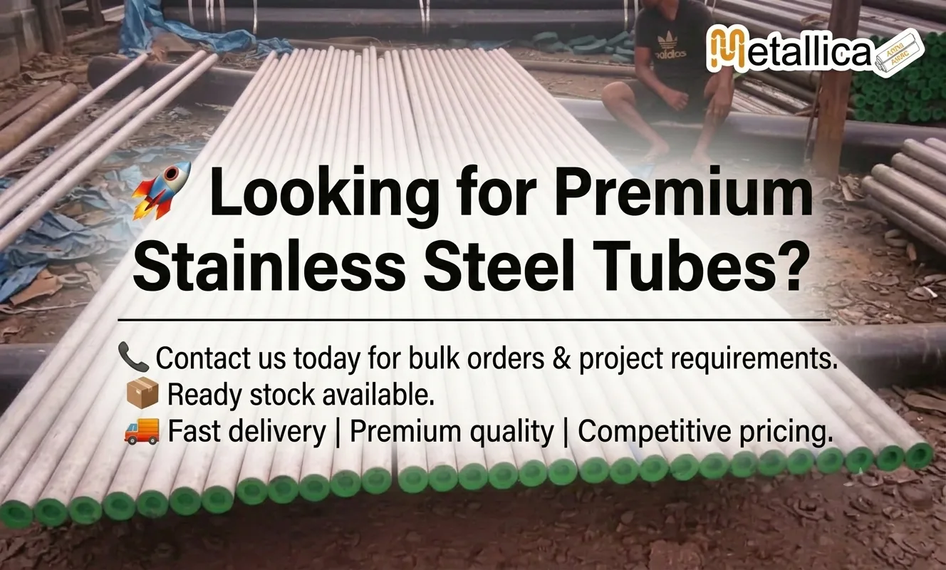 Stainless Steel Tubes Manufacturer and Supplier with Price